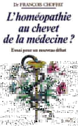 L'homéopathie au chevet de la médecine ?