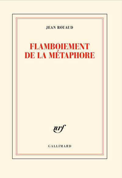 Flamboiement de la métaphore