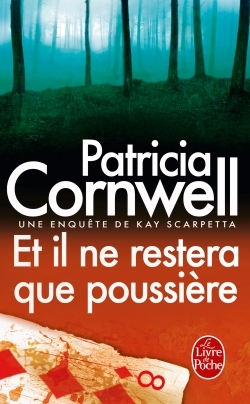 Une enquête de Kay Scarpetta Volume 3