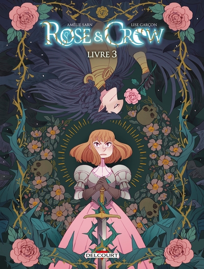 Rose & Crow Volume 3