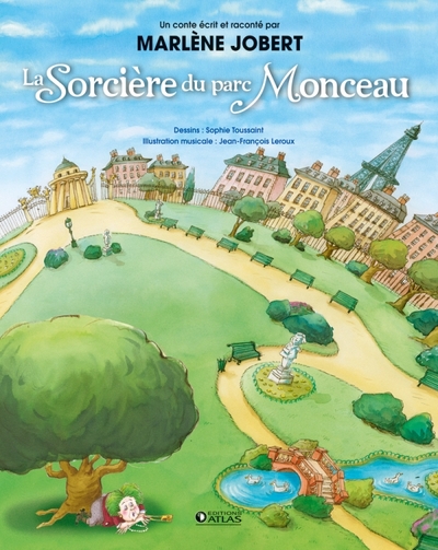 La Sorcière du parc Monceau