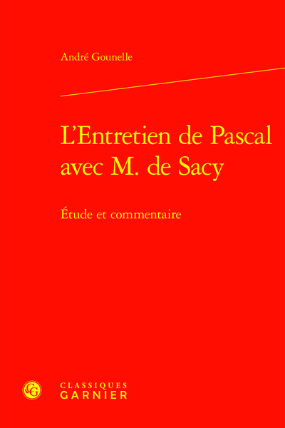 L'Entretien de Pascal avec M. de Sacy - Matthieu Arnold