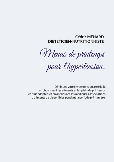 Menus de printemps pour l'hypertension.