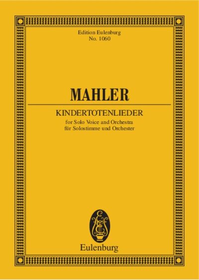 Kindertotenlieder - Gustav Mahler