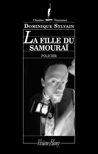 La Fille Du Samouraï, La Fille Du Samouraï