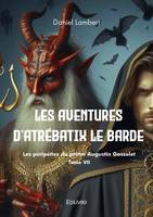 Les aventures d'Atrébatix le Barde Volume 7 - Daniel Lambert