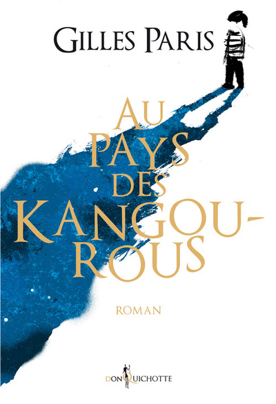 Au pays des kangourous - Gilles Paris