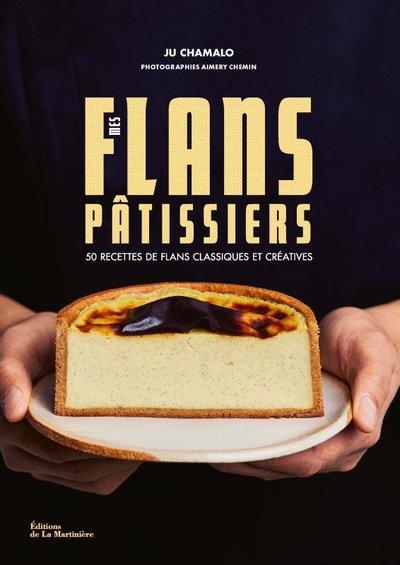 Mes Flans Pâtissiers