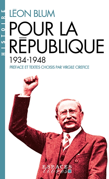 Pour la République (Espaces Libres - Histoire)