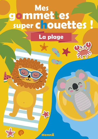 Mes Gommettes Super Chouettes ! La Plage - Collectif