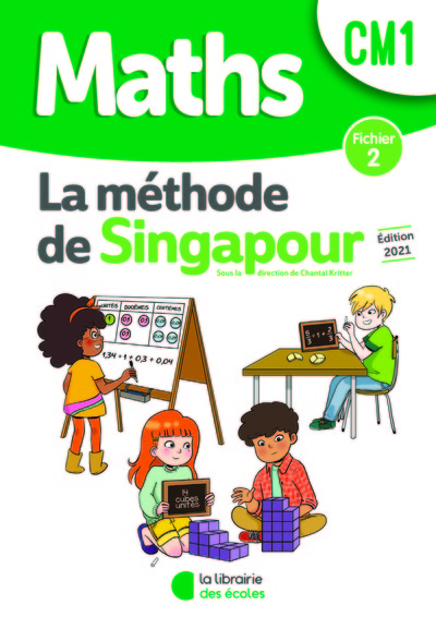 Méthode de Singapour CM1 (2021) - Fichier de l'élève 2