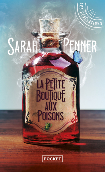 La Petite boutique aux poisons - Sarah Penner