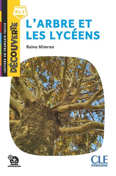 L'arbre et les lycéens - Reine Mimran