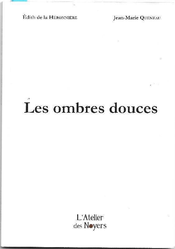 Les ombres douces