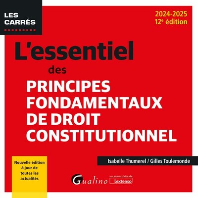 L'essentiel des principes fondamentaux de droit constitutionnel