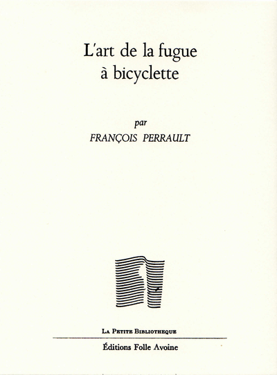 L' art de la fugue en bicyclette