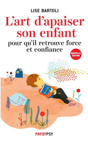 L'art d'apaiser son enfant