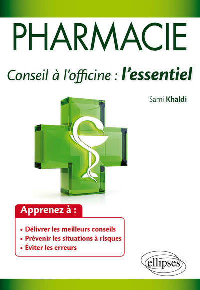 PHARMACIE. Conseil à l’officine : l’essentiel