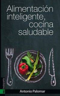 Alimentacion Inteligente, Cocina Saludable