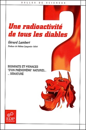 Une radioactivité de tous les diables - Gérard Lambert