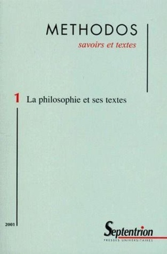 Methodos N° 1 / 2001 : La philosophie et ses textes