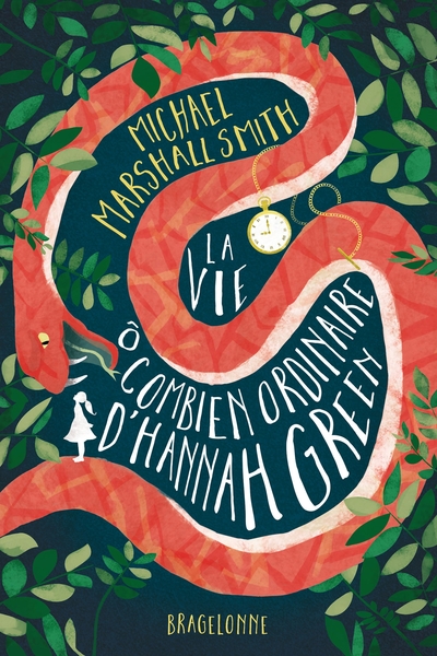 La vie ô combien ordinaire d'Hannah Green - Michael Marshall Smith