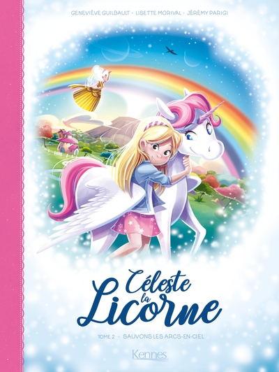 Céleste la licorne Volume 2