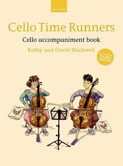 Kathy & David Blackwell : Cello Time Runners Cello Accompaniment Book (2 Eme Edition)