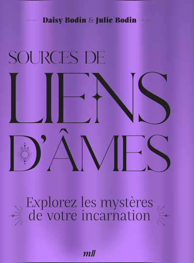 Sources de liens d'âmes