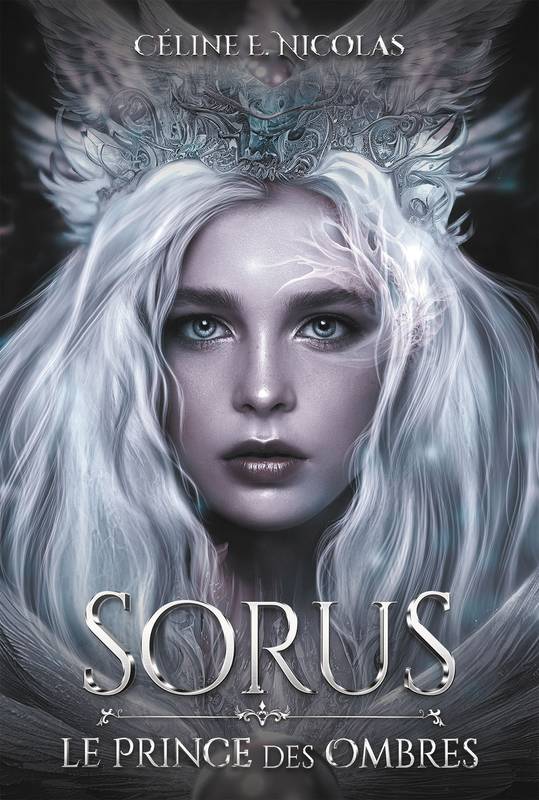 Sorus : Le Prince Des Ombres