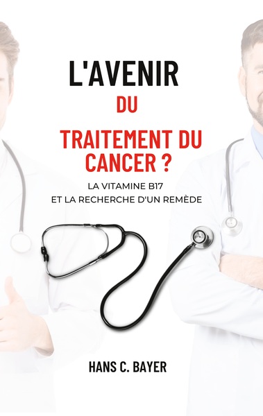 L'avenir du traitement du cancer ? - Hans C. Bayer