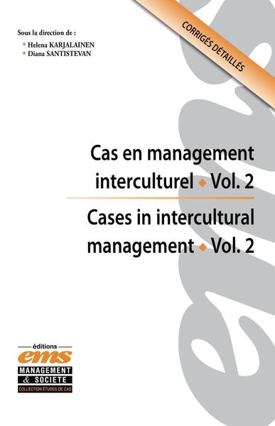 Cas en management interculturel - vol. 2 / Cases in Intercultural Management - vol. 2