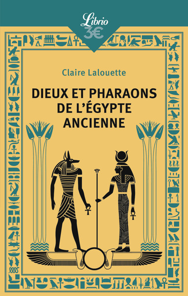 Dieux et pharaons de l'Égypte ancienne