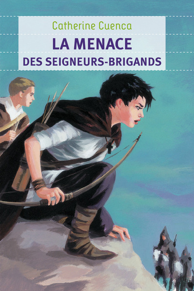 La menace des seigneurs brigands