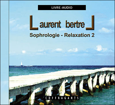 Sophrologie Relaxation 2 Cd