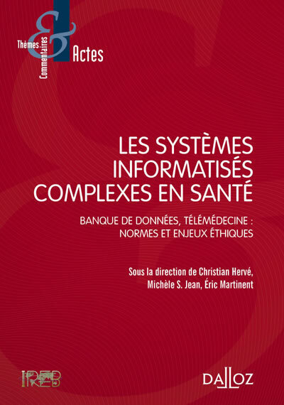 Les systèmes informatisés complexes en santé - Michèle Stanton-Jean