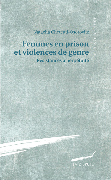 Femmes en prison et violences de genre