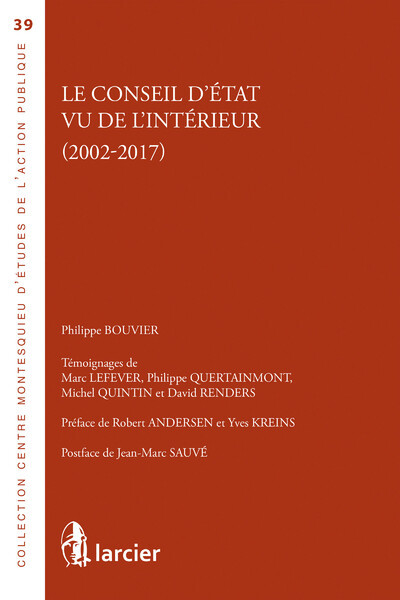 Le Conseil d'État vu de l'intérieur (2002-2017)