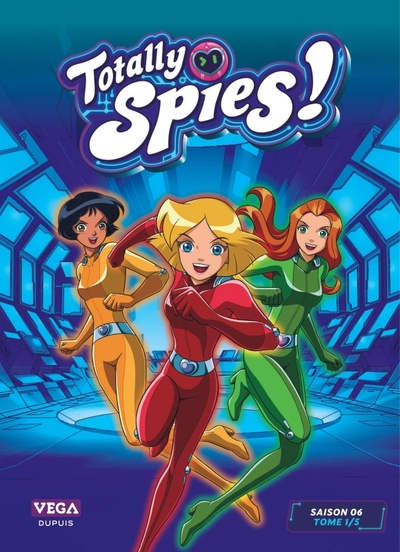 Totally Spies ! Saison 6 Volume 1