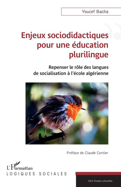 Enjeux sociodidactiques  pour une éducation plurilingue - Youcef Bacha