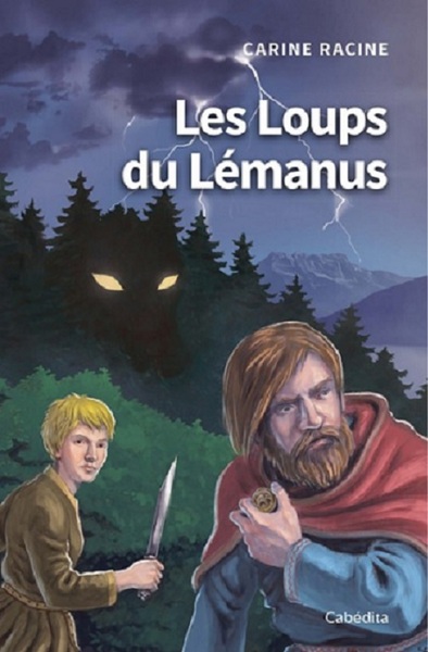 Les Loups Du Lemanus - Carine Racine