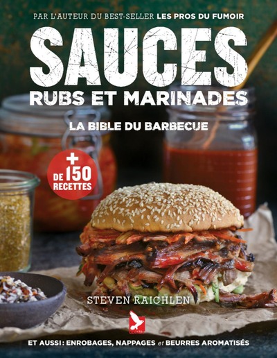 Sauces, rubs et marinades