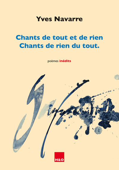 Chants de tout et de rien, chants de rien du tout