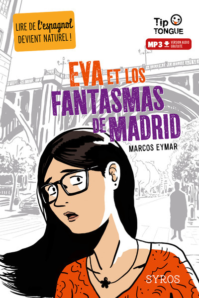 Eva et los fanstasmas de Madrid - Marcos Eymar