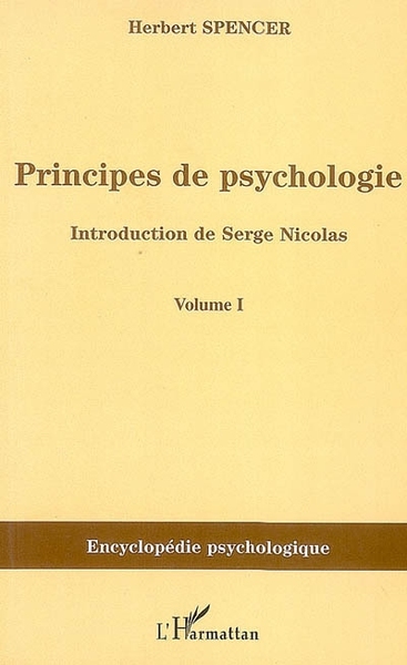 Principes de psychologie (1855-1872) - Volume 1