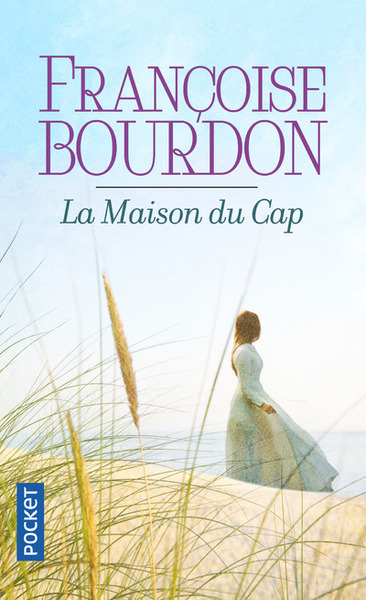 La Maison du Cap - Françoise Bourdon