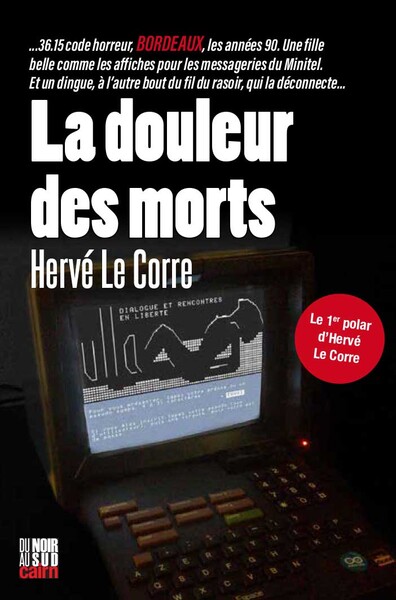 La douleur des morts - Hervé Le Corre