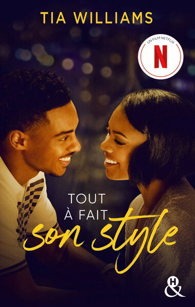 Tout À Fait Son Style, Le Roman À L'Origine Du Film Évènement Sur Netflix !