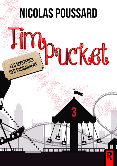 Tim Pucket, 3 - Les Mystères Des Sacrairiens