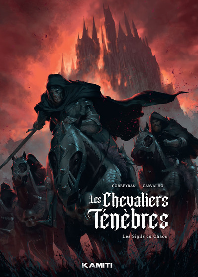 Les chevaliers ténèbres Volume 1